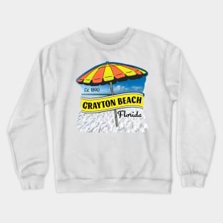 Grayton Beach Florida Walton County 30A 30 A Crewneck Sweatshirt